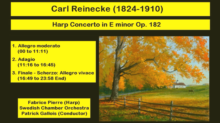 64138ae191a7f-Roberto_Pintos_Cadillac_-_Carl_Heinrich_Reinecke_%281824-1910%29_-_Harp_Concerto_in_E_minor_Op._182_%5BedYEvXGGNsQ_-_880x495_-_0m00s%5D.png
